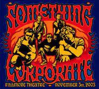 Something Corporate : Fillmore Theatre-November 5th, 2003